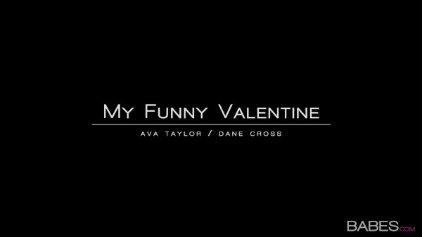 Babes - My Funny Valentine: Small Tits Teen Ava Taylor Has Passionate Sex