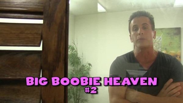 Big Boobie Heaven 2 - Scene 1