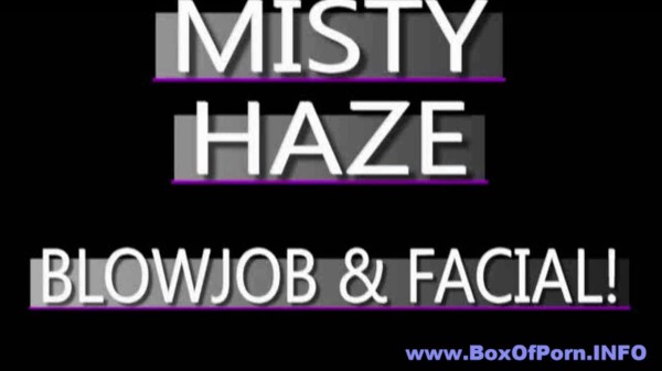POV Blowjob with Sexy Misty Haze! She Loves to Get Cum on Her Face!