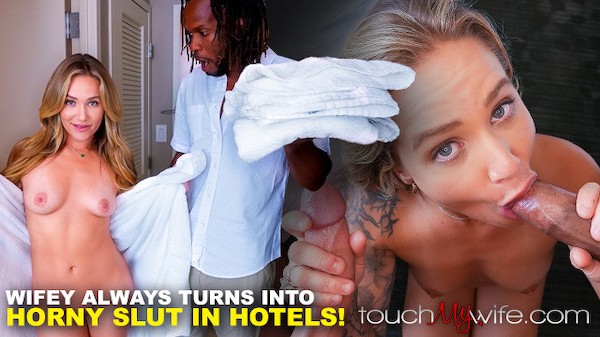 My Wife Turns Into Horny Slut in Hotels - HOT 3-Some with Stranger - TouchMyWife - Porn Photo with  naked